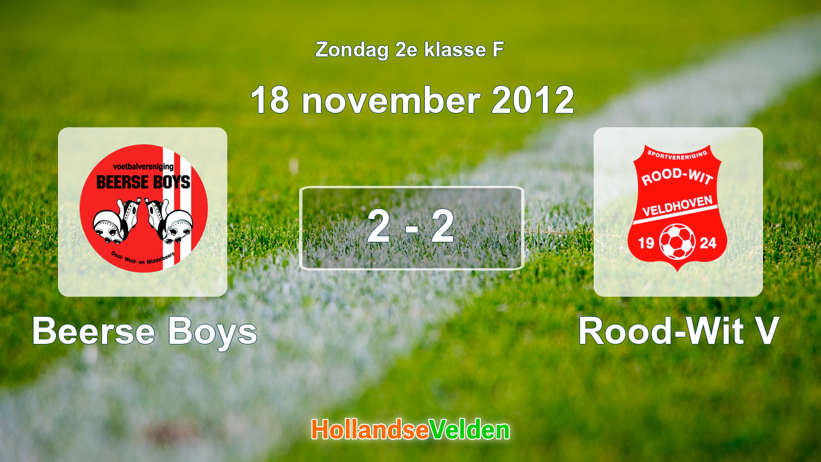 Gespeelde wedstrijd: Beerse Boys - Rood-Wit V 2 - 2 (18 november 2012)