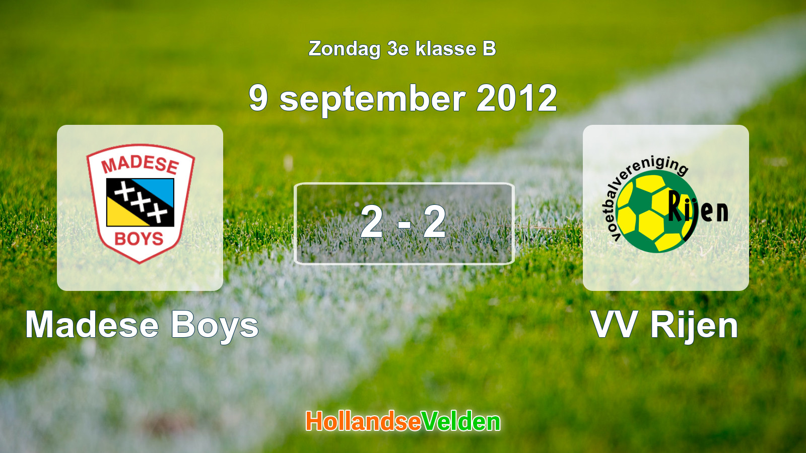 Gespeelde wedstrijd: Madese Boys - VV Rijen 2 - 2 (9 september 2012)