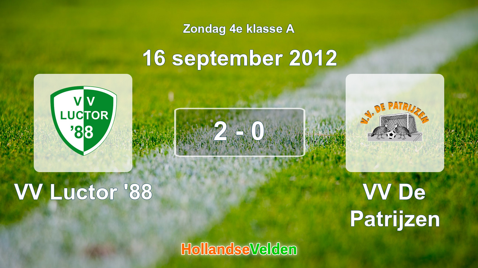 Gespeelde wedstrijd: VV Luctor '88 - VV De Patrijzen 2 - 0 (16 september 2012)