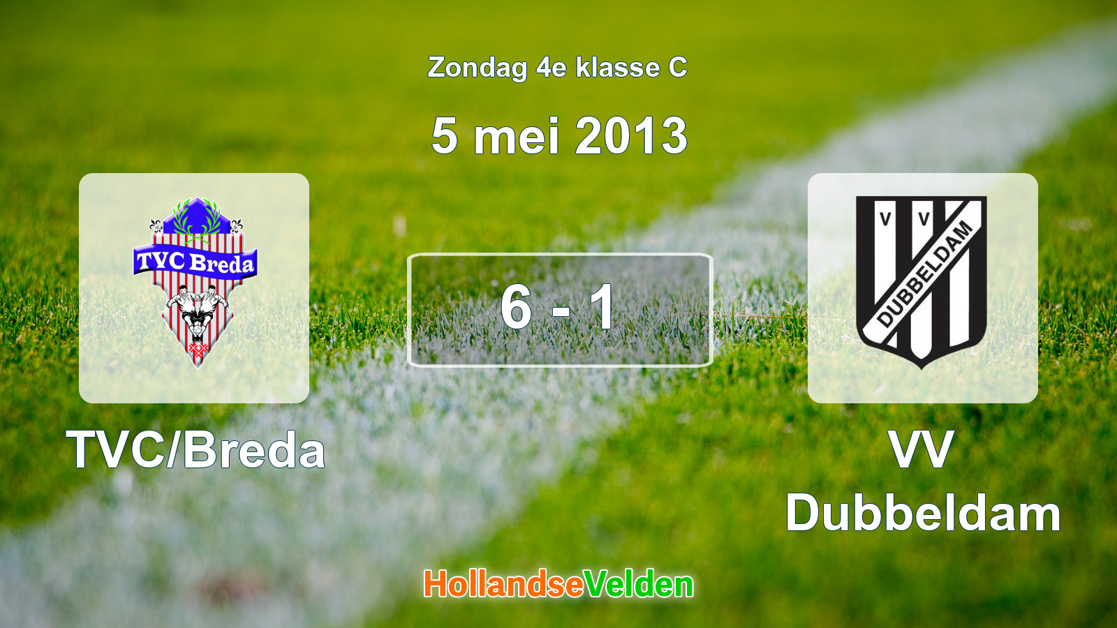 Gespeelde wedstrijd: TVC/Breda - VV Dubbeldam 6 - 1 (5 mei 2013)