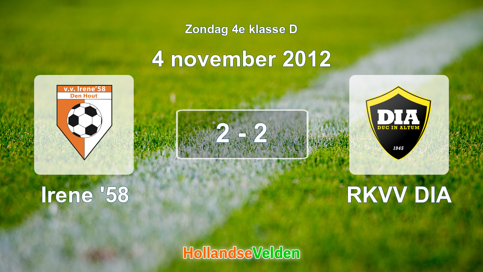 Gespeelde wedstrijd: Irene '58 - RKVV DIA 2 - 2 (4 november 2012)