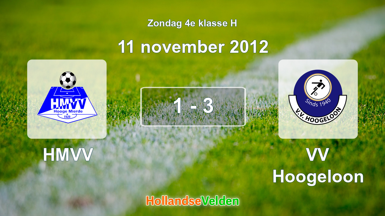 Gespeelde wedstrijd: HMVV - VV Hoogeloon 1 - 3 (11 november 2012)