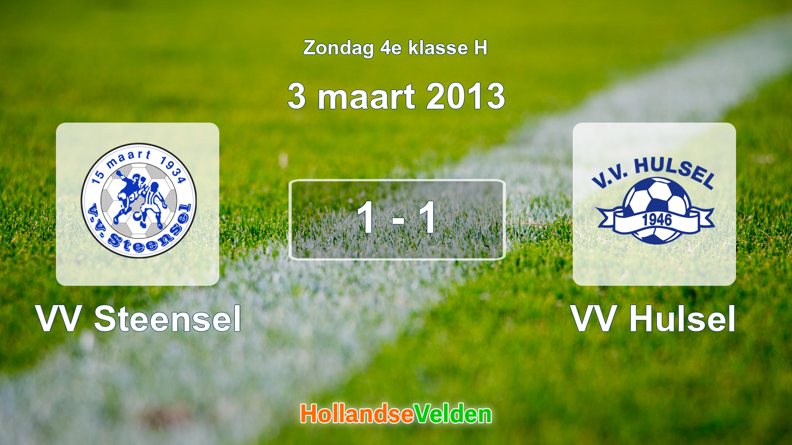 Gespeelde wedstrijd: VV Steensel - VV Hulsel 1 - 1 (3 maart 2013)