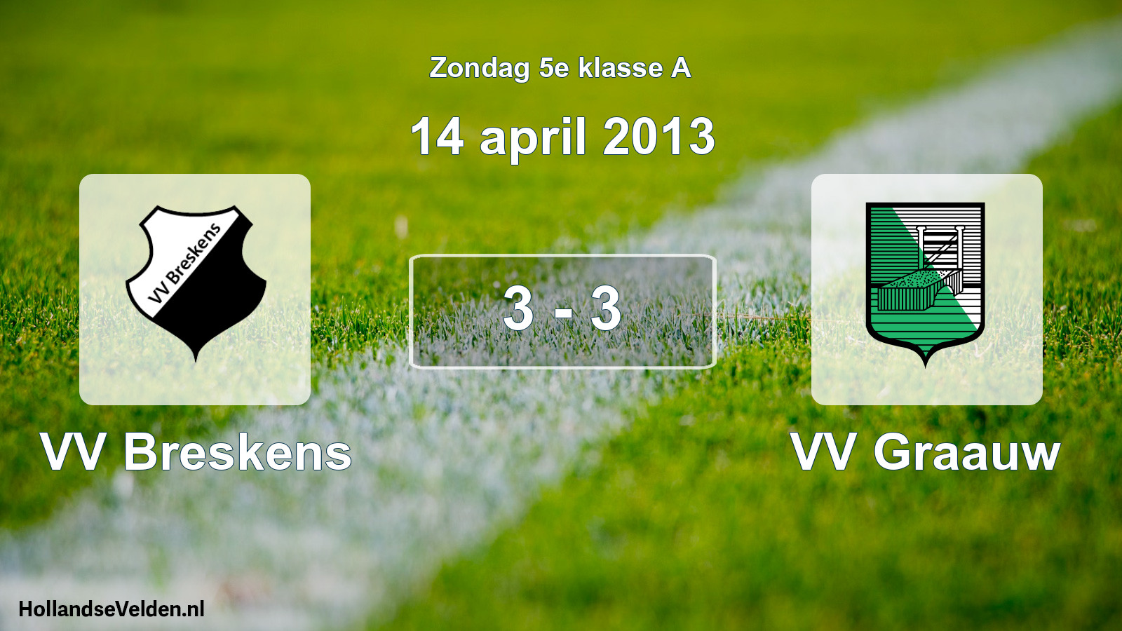 Gespeelde wedstrijd: VV Breskens - VV Graauw 3 - 3 (14 april 2013)