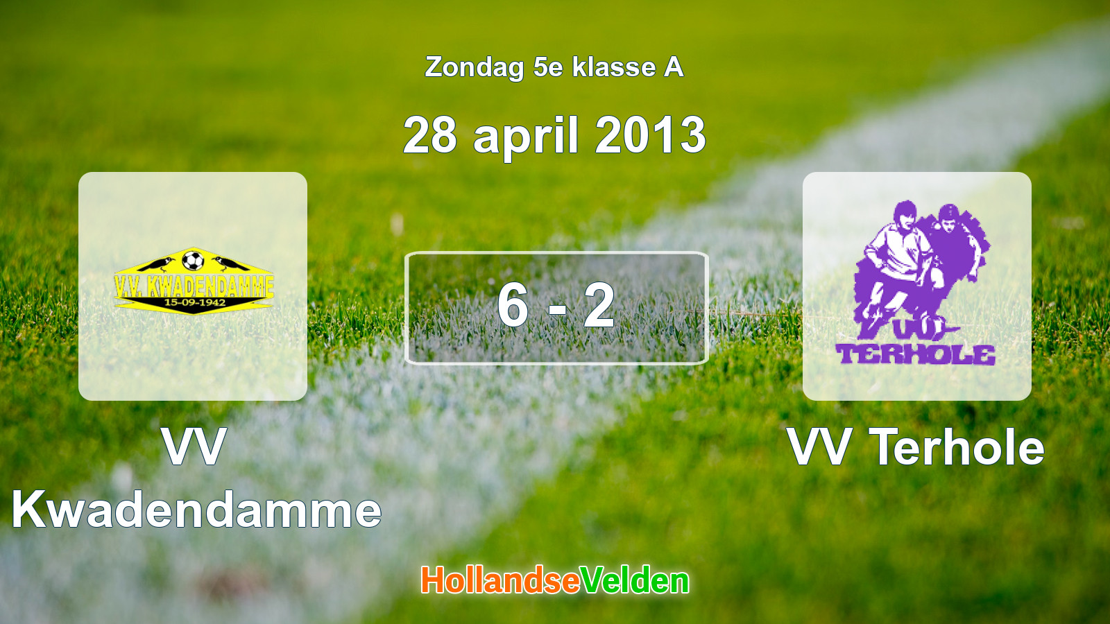 Gespeelde wedstrijd: VV Kwadendamme - VV Terhole 6 - 2 (28 april 2013)