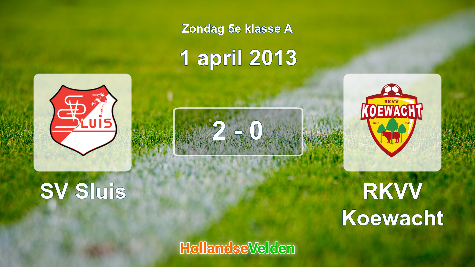 Gespeelde wedstrijd: SV Sluis - RKVV Koewacht 2 - 0 (1 april 2013)