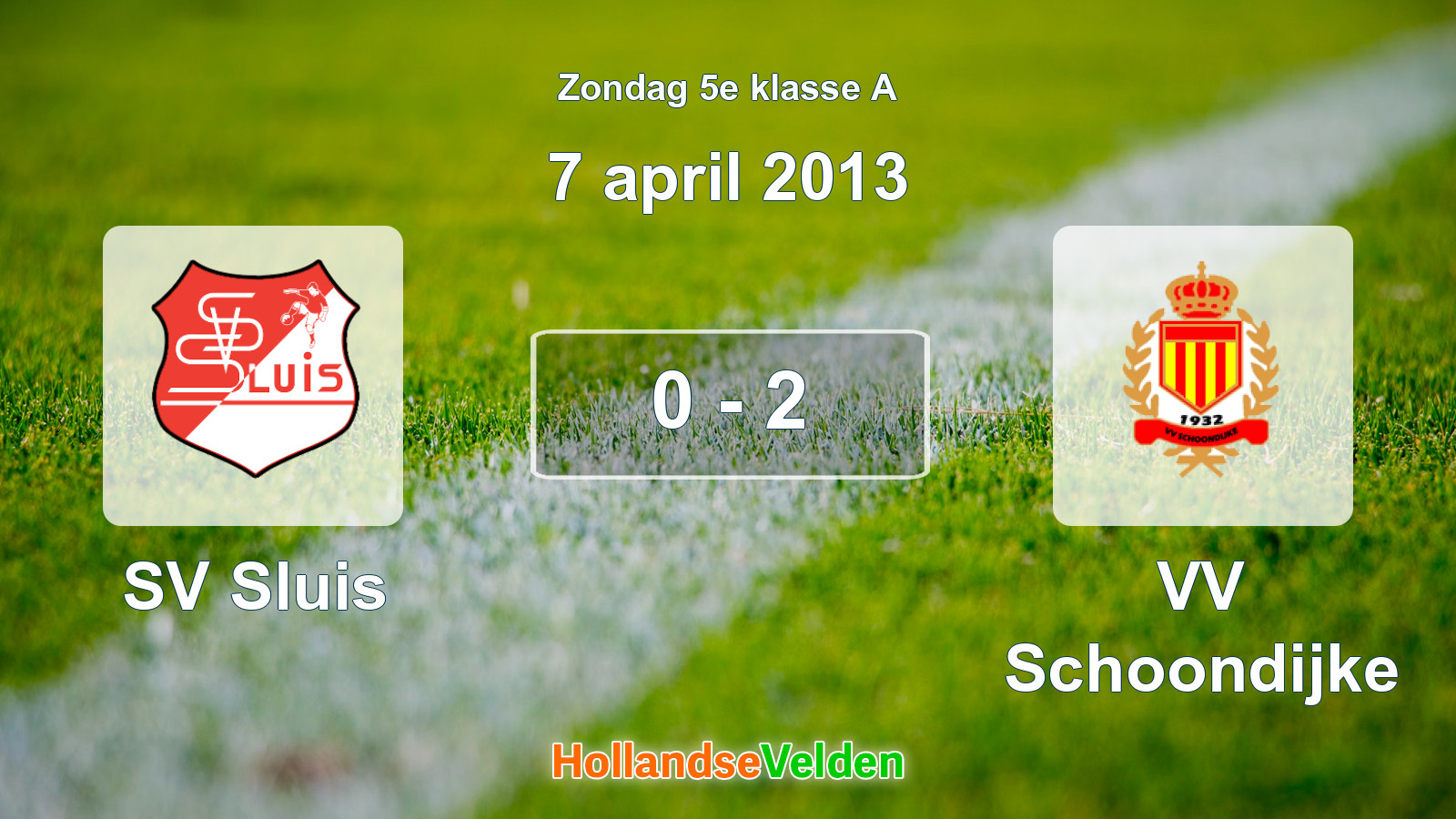 Gespeelde wedstrijd: SV Sluis - VV Schoondijke 0 - 2 (7 april 2013)