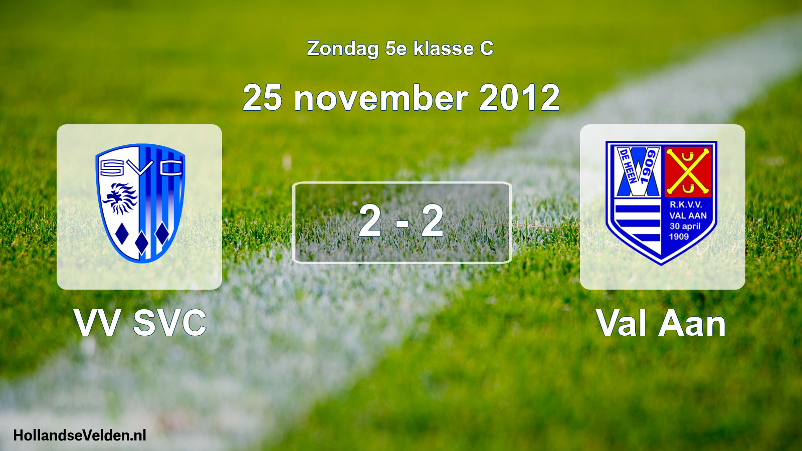 Gespeelde wedstrijd: VV SVC - Val Aan 2 - 2 (25 november 2012)