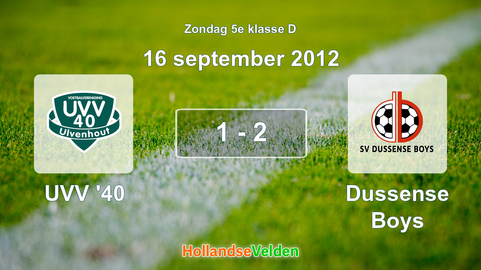 Gespeelde wedstrijd: UVV '40 - Dussense Boys 1 - 2 (16 september 2012)