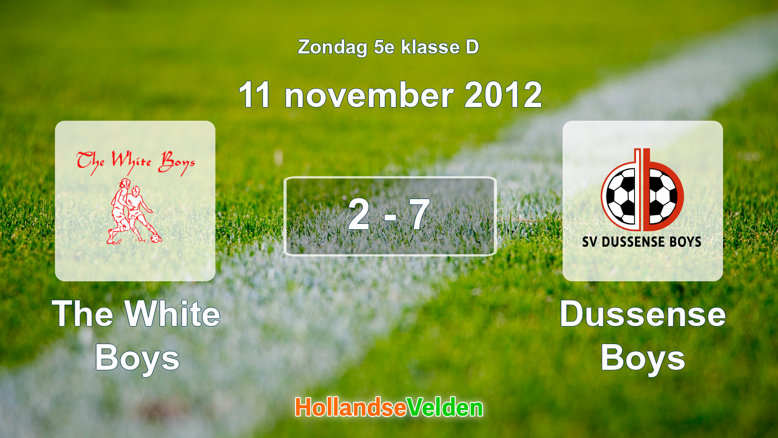 Gespeelde wedstrijd: The White Boys - Dussense Boys 2 - 7 (11 november 2012)