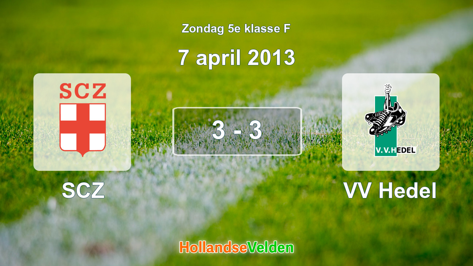 Gespeelde wedstrijd: SCZ - VV Hedel 3 - 3 (7 april 2013)