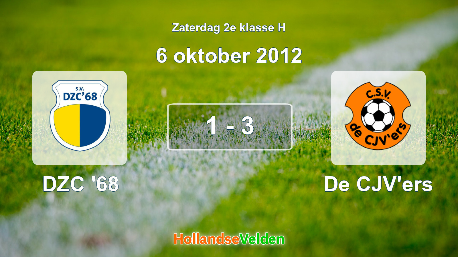 Gespeelde wedstrijd: DZC '68 - De CJV'ers 1 - 3 (6 oktober 2012)