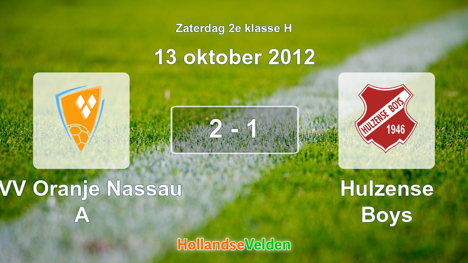 Gespeelde wedstrijd: CVV Oranje Nassau A - Hulzense Boys 2 - 1 (13 oktober 2012)