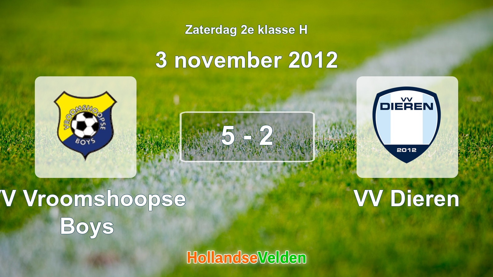 Gespeelde wedstrijd: VV Vroomshoopse Boys - VV Dieren 5 - 2 (3 november 2012)