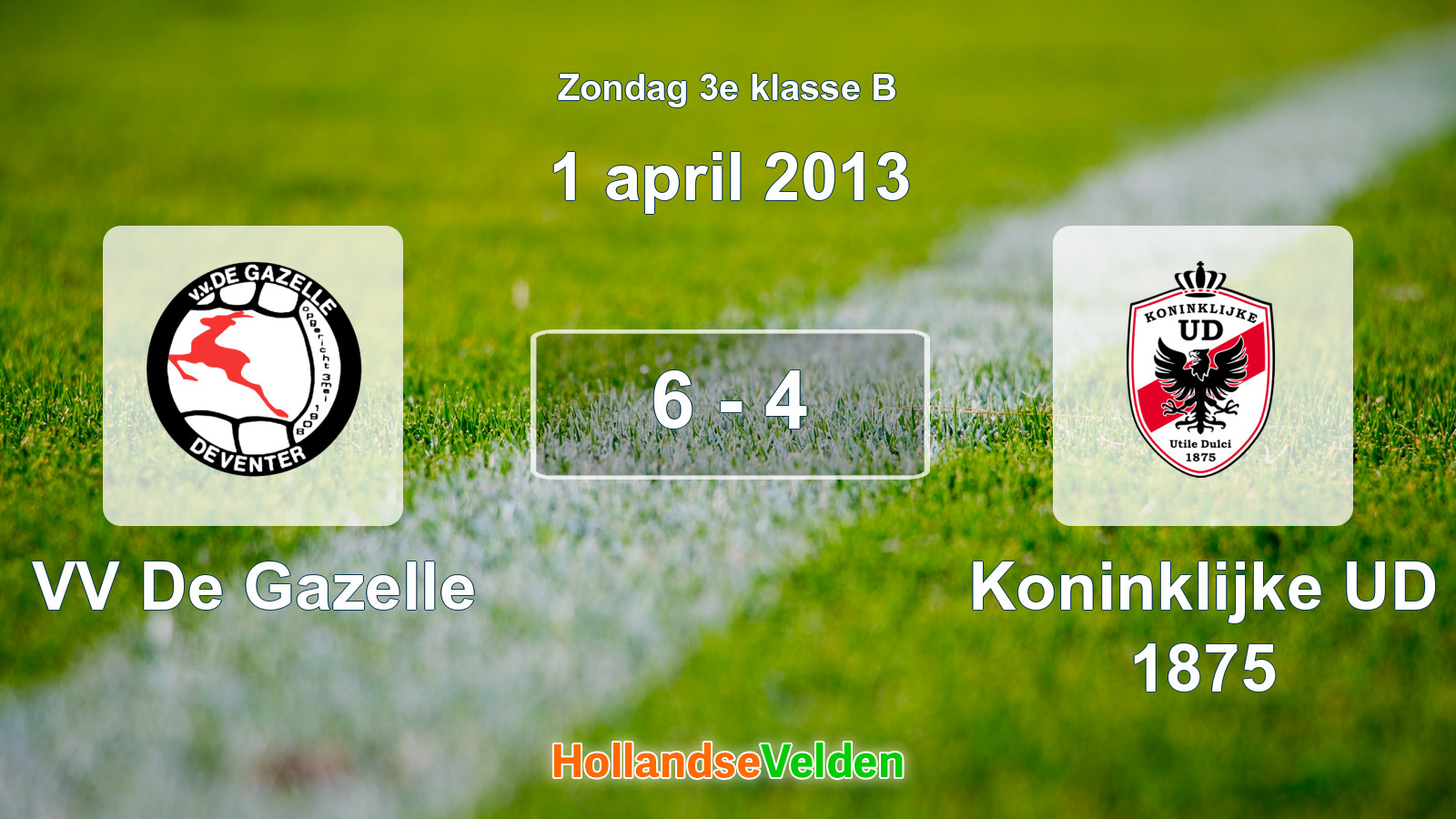Gespeelde wedstrijd: VV De Gazelle - Koninklijke UD 1875 6 - 4 (1 april 2013)