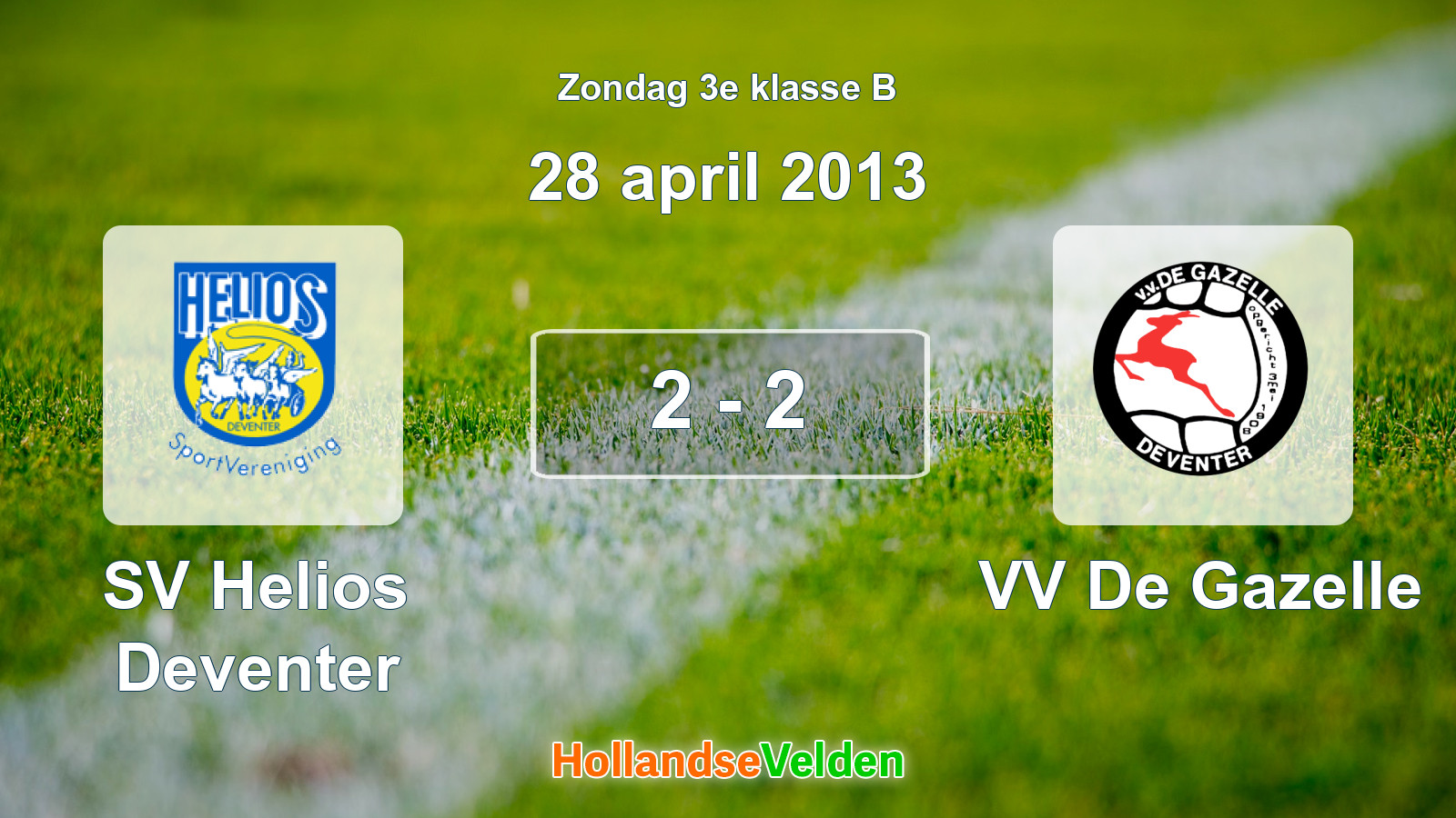 Gespeelde wedstrijd: SV Helios Deventer - VV De Gazelle 2 - 2 (28 april 2013)