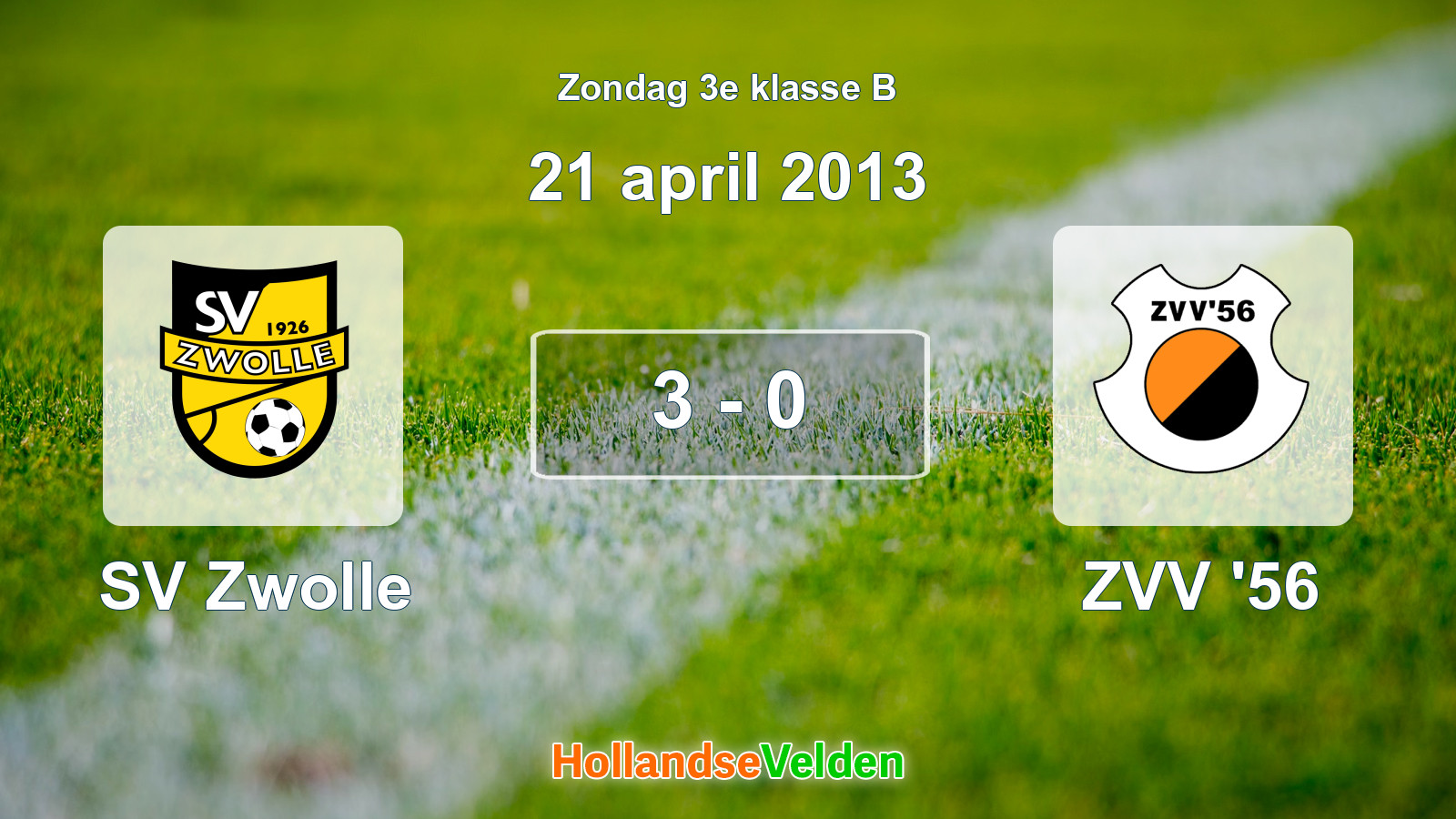 Gespeelde wedstrijd: SV Zwolle - ZVV '56 3 - 0 (21 april 2013)