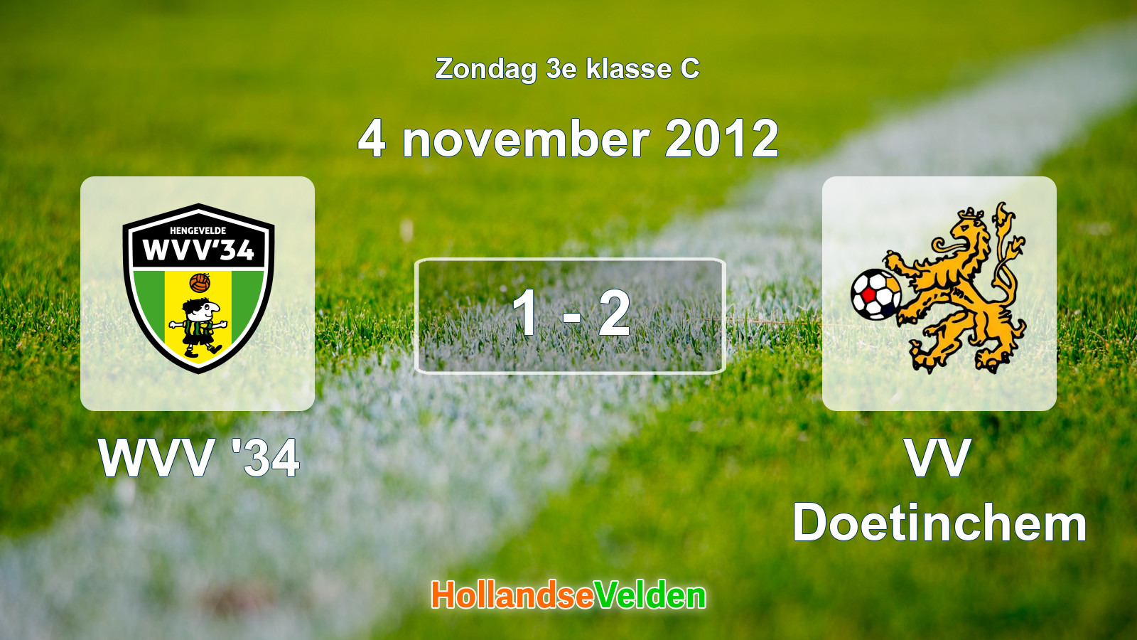 Gespeelde wedstrijd: WVV '34 - VV Doetinchem 1 - 2 (4 november 2012)