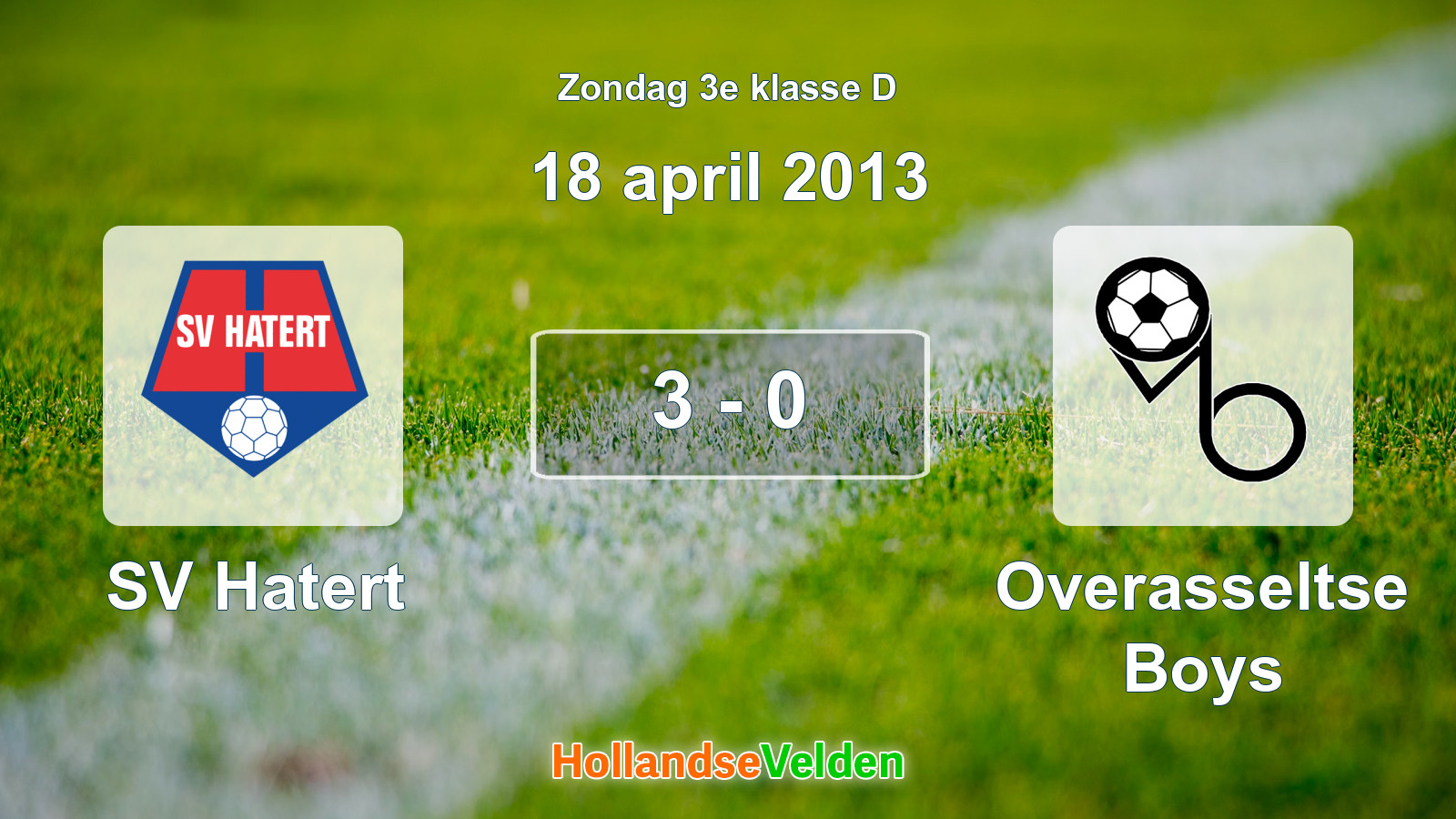 Gespeelde wedstrijd: SV Hatert - Overasseltse Boys 3 - 0 (18 april 2013)