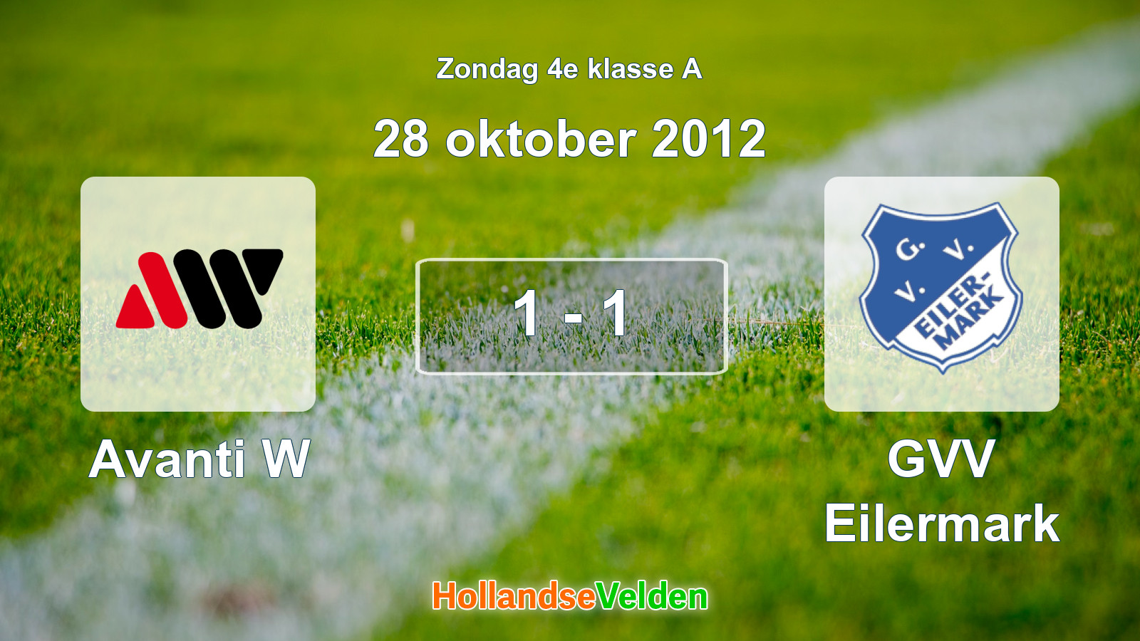 Gespeelde wedstrijd: Avanti W - GVV Eilermark 1 - 1 (28 oktober 2012)