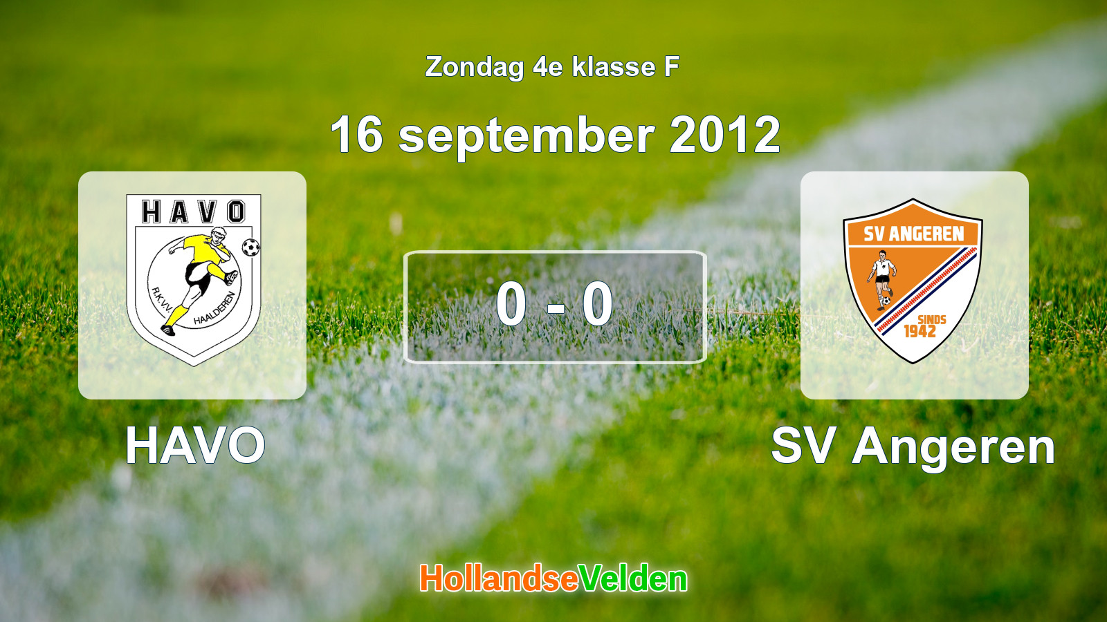 Gespeelde wedstrijd: HAVO - SV Angeren 0 - 0 (16 september 2012)