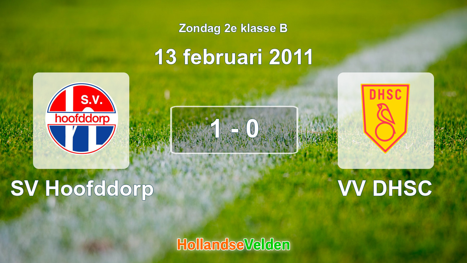 Gespeelde wedstrijd: SV Hoofddorp - VV DHSC 1 - 0 (13 februari 2011)
