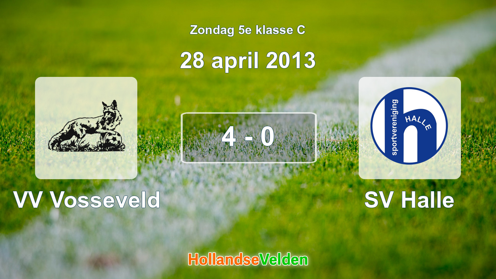 Gespeelde wedstrijd: VV Vosseveld - SV Halle 4 - 0 (28 april 2013)