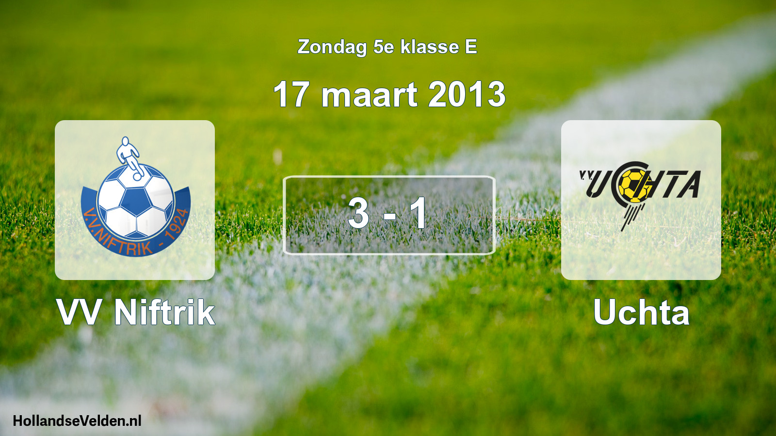 Gespeelde wedstrijd: VV Niftrik - Uchta 3 - 1 (17 maart 2013)