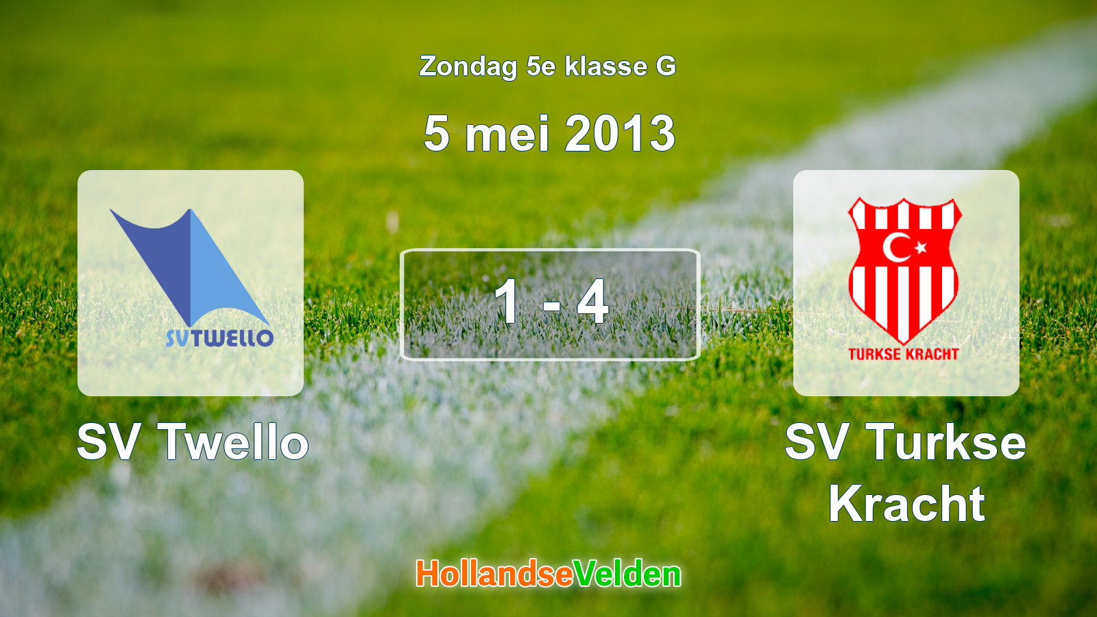 Gespeelde wedstrijd: SV Twello - SV Turkse Kracht 1 - 4 (5 mei 2013)