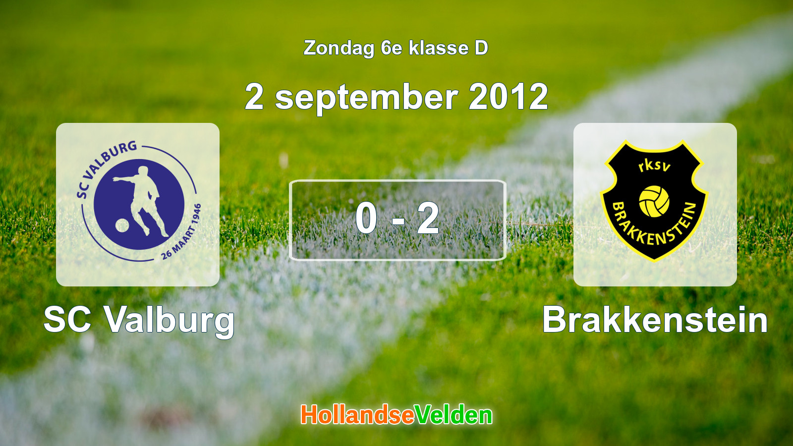 Gespeelde wedstrijd: SC Valburg - Brakkenstein 0 - 2 (2 september 2012)