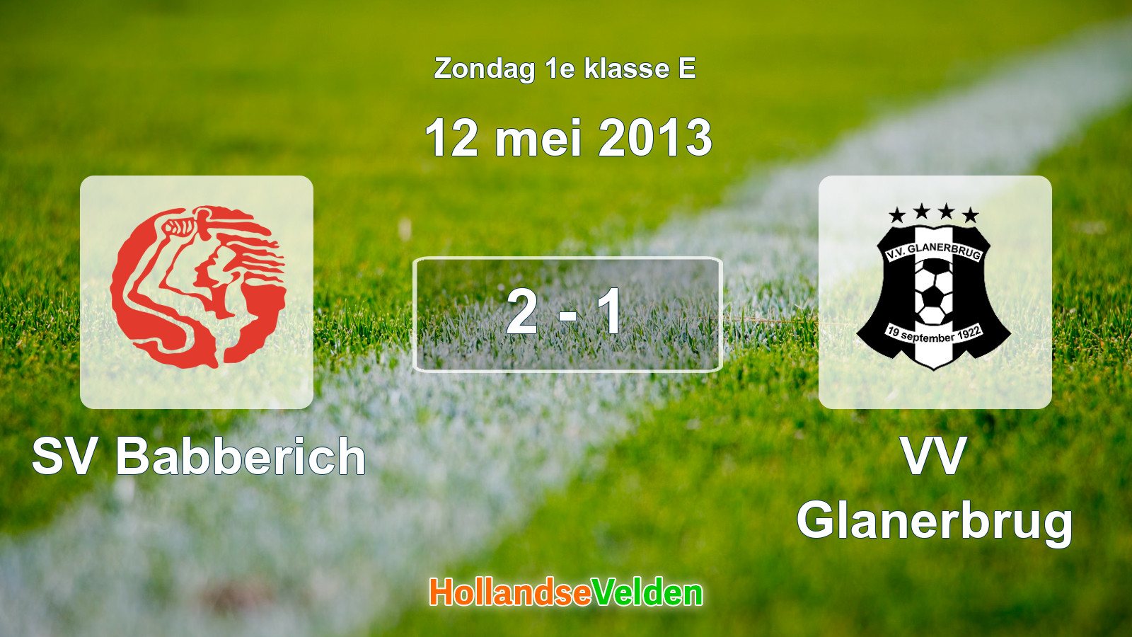 Gespeelde wedstrijd: SV Babberich - VV Glanerbrug 2 - 1 (12 mei 2013)