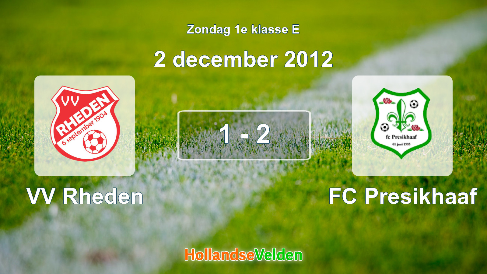 Gespeelde wedstrijd: VV Rheden - FC Presikhaaf 1 - 2 (2 december 2012)