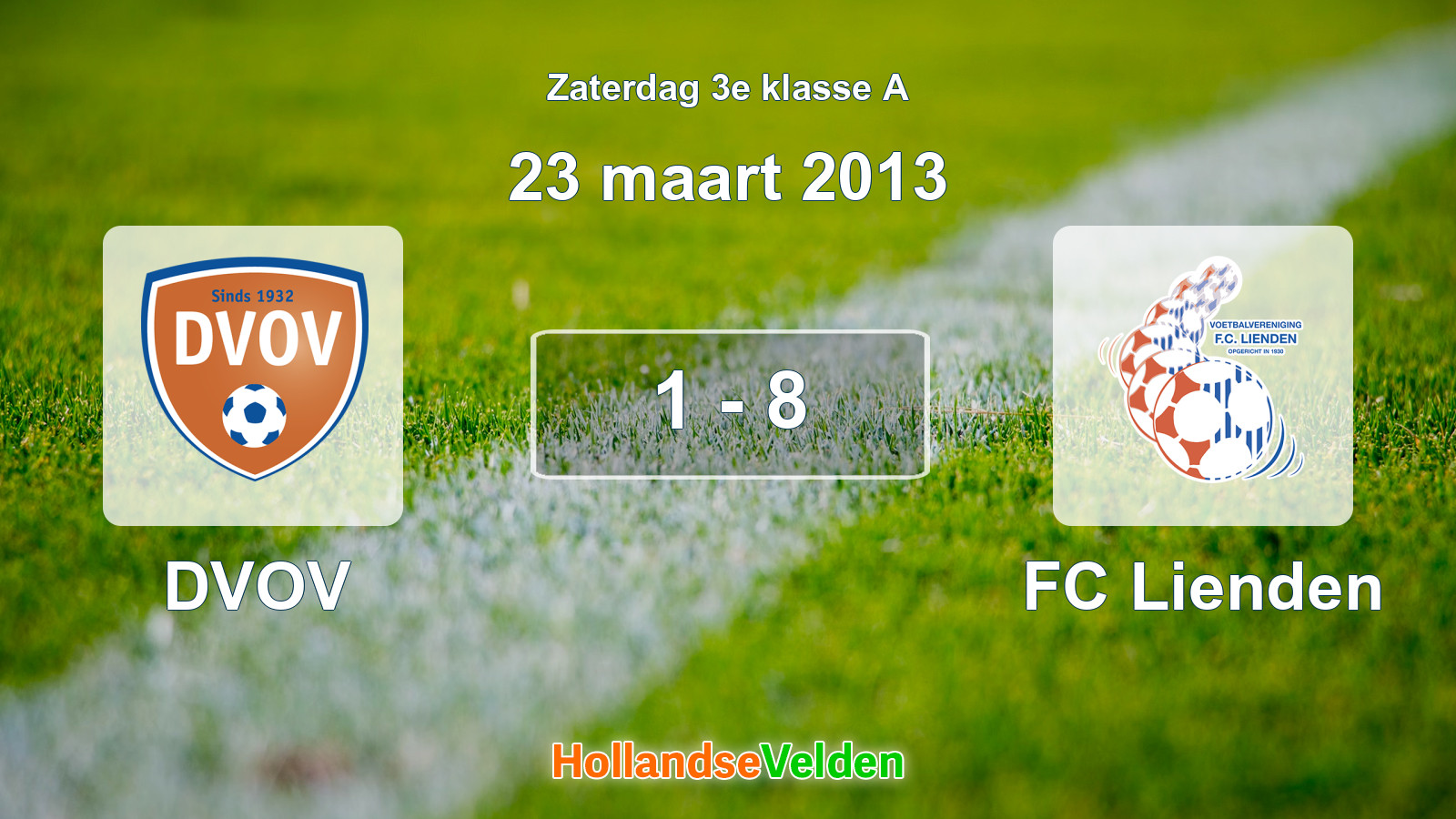 Gespeelde wedstrijd: DVOV - FC Lienden 1 - 8 (23 maart 2013)