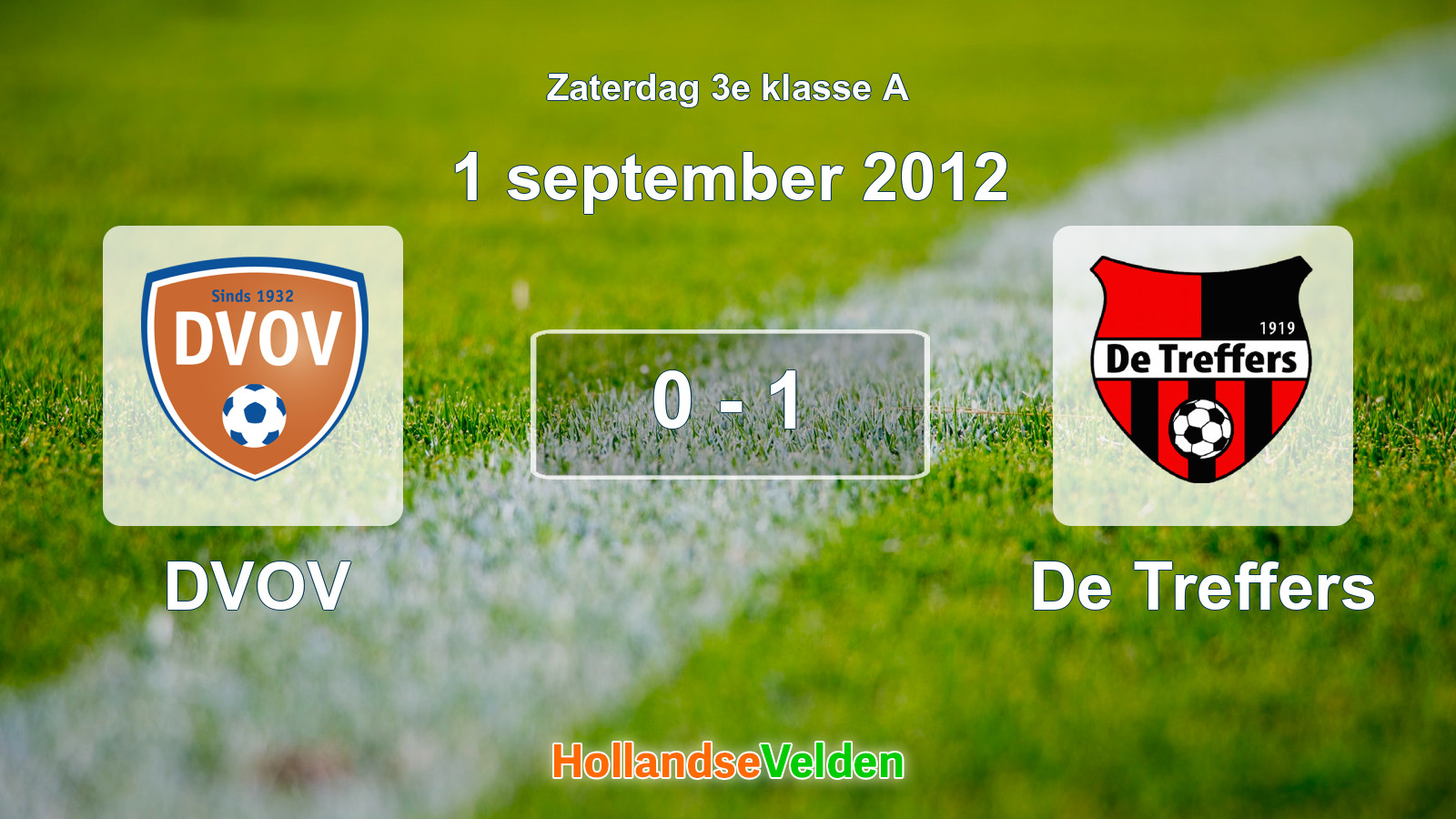 Gespeelde wedstrijd: DVOV - De Treffers 0 - 1 (1 september 2012)