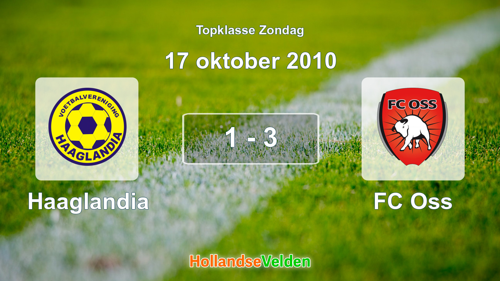 Gespeelde wedstrijd: Haaglandia - FC Oss 1 - 3 (17 oktober 2010)