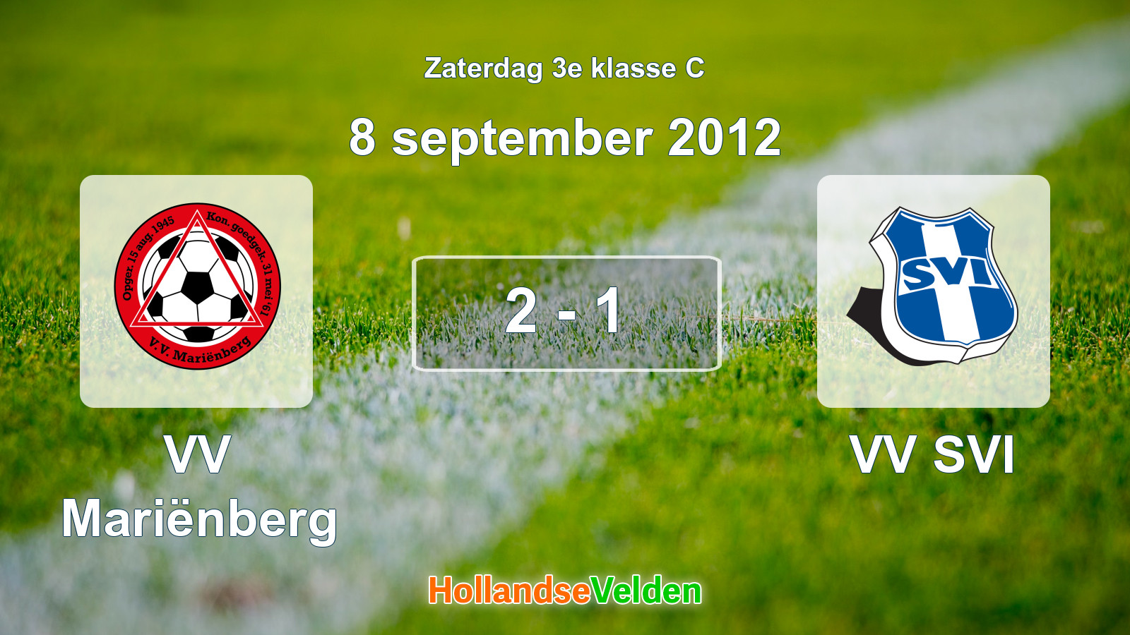 Gespeelde wedstrijd: VV Mariënberg - VV SVI 2 - 1 (8 september 2012)