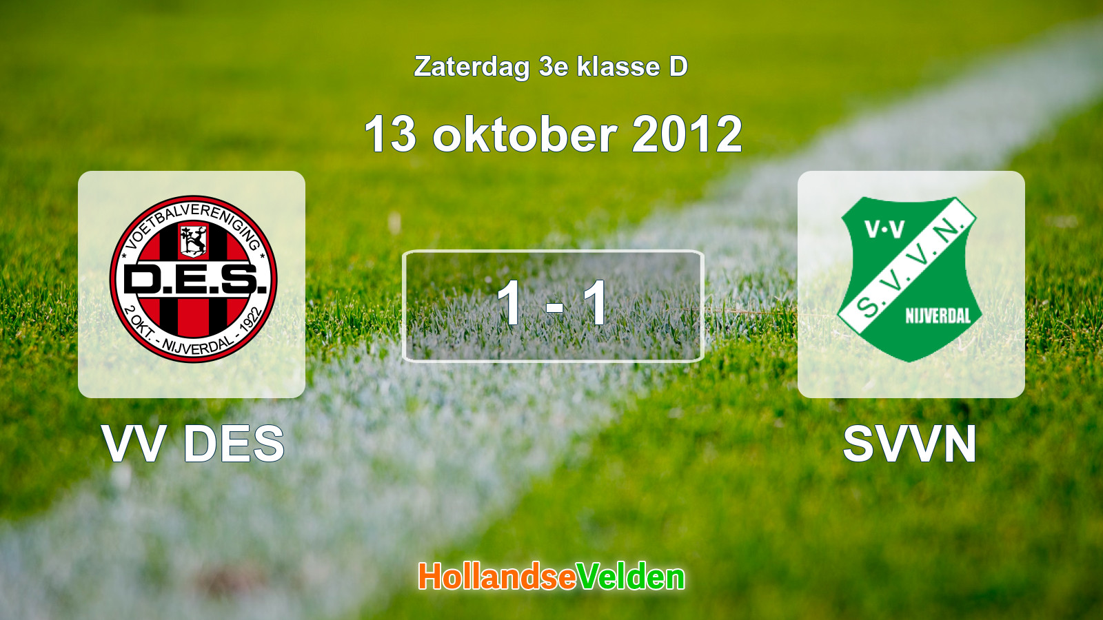 Gespeelde wedstrijd: VV DES - SVVN 1 - 1 (13 oktober 2012)