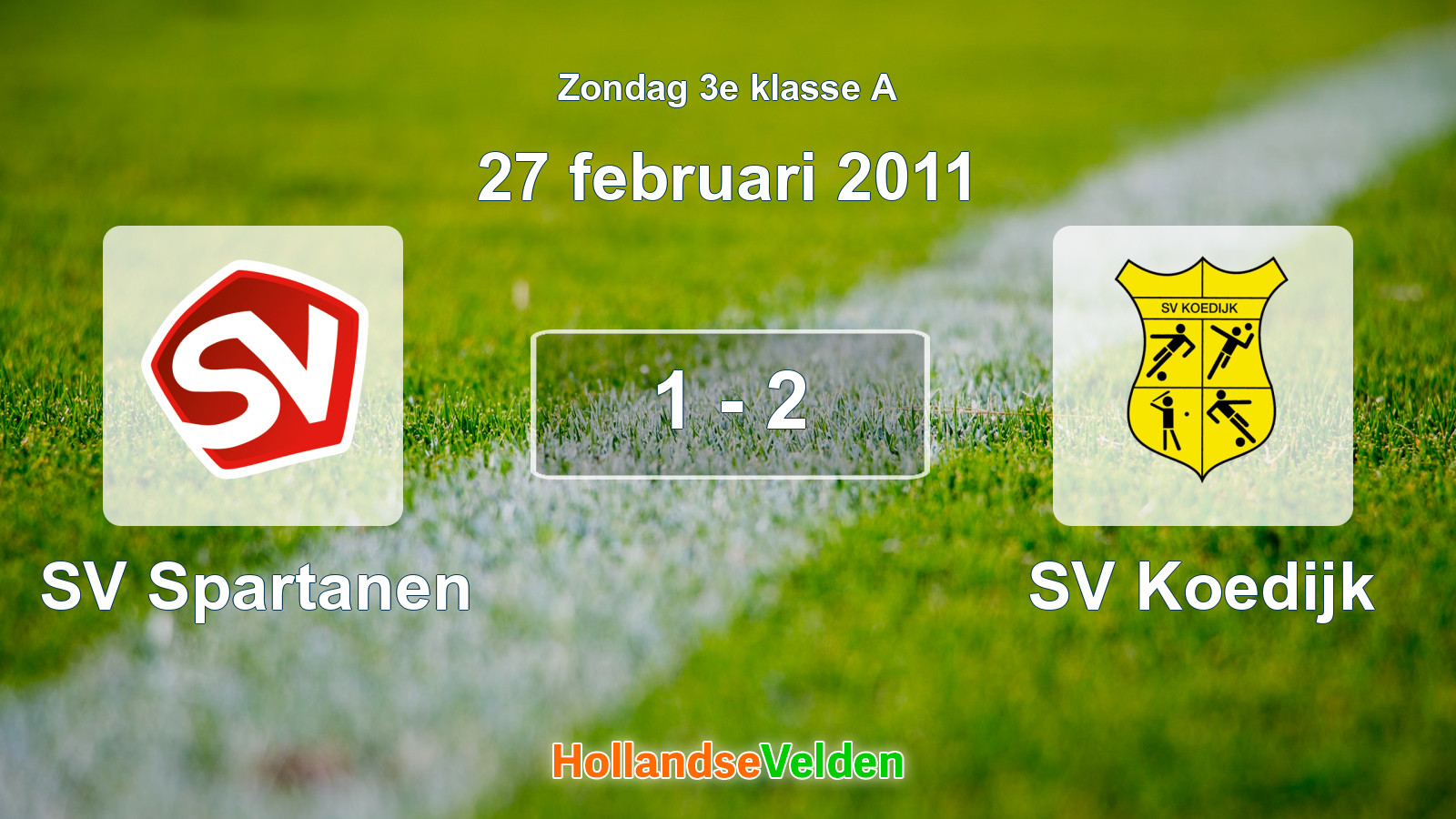 Gespeelde wedstrijd: SV Spartanen - SV Koedijk 1 - 2 (27 februari 2011)