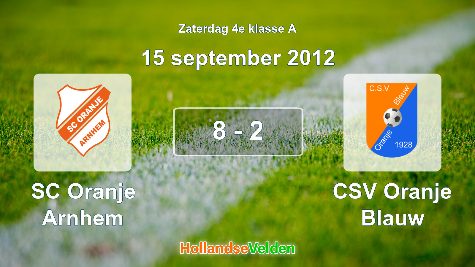 Gespeelde wedstrijd: SC Oranje Arnhem - CSV Oranje Blauw 8 - 2 (15 september 2012)