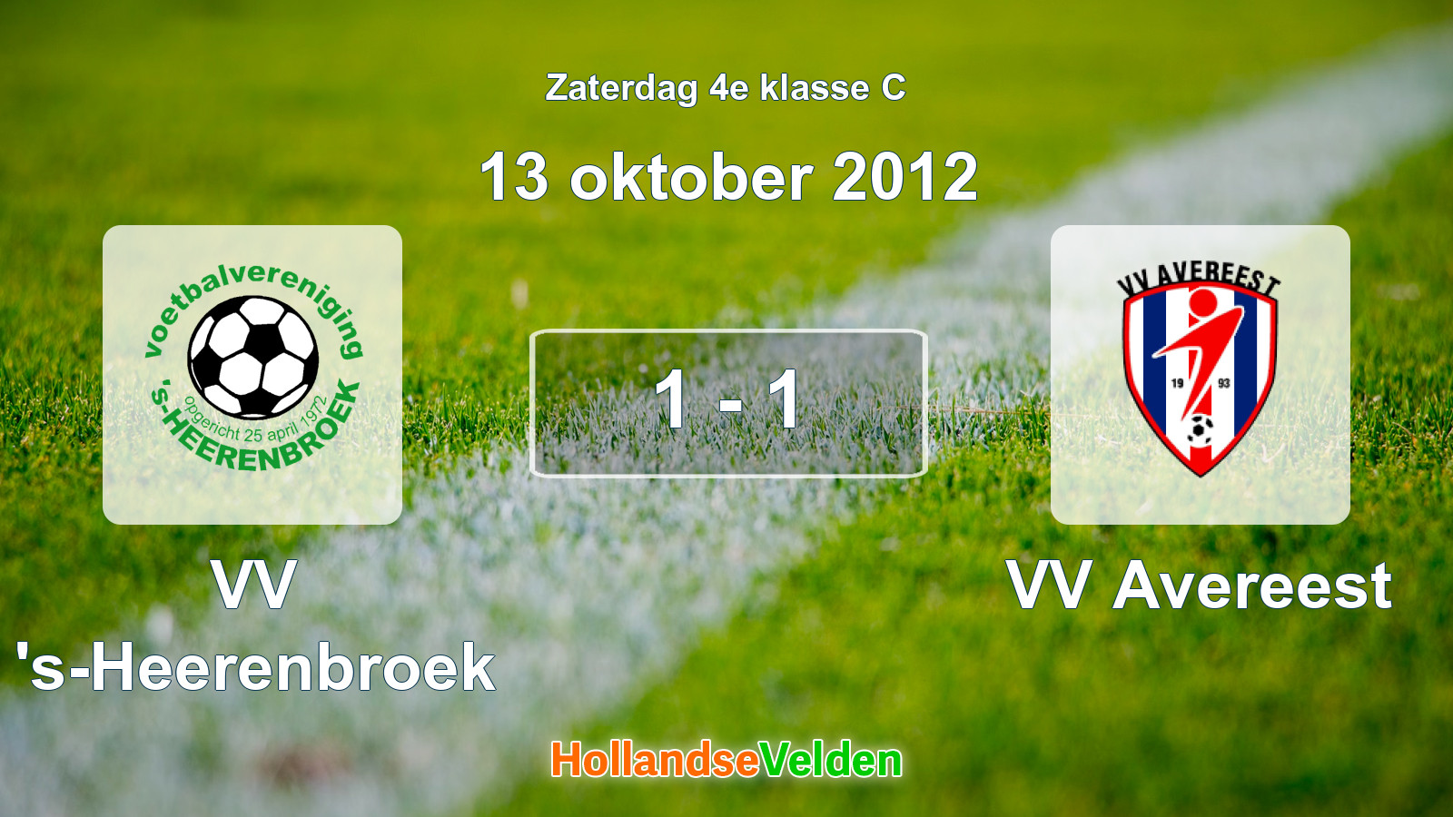Gespeelde wedstrijd: VV 's-Heerenbroek - VV Avereest 1 - 1 (13 oktober 2012)