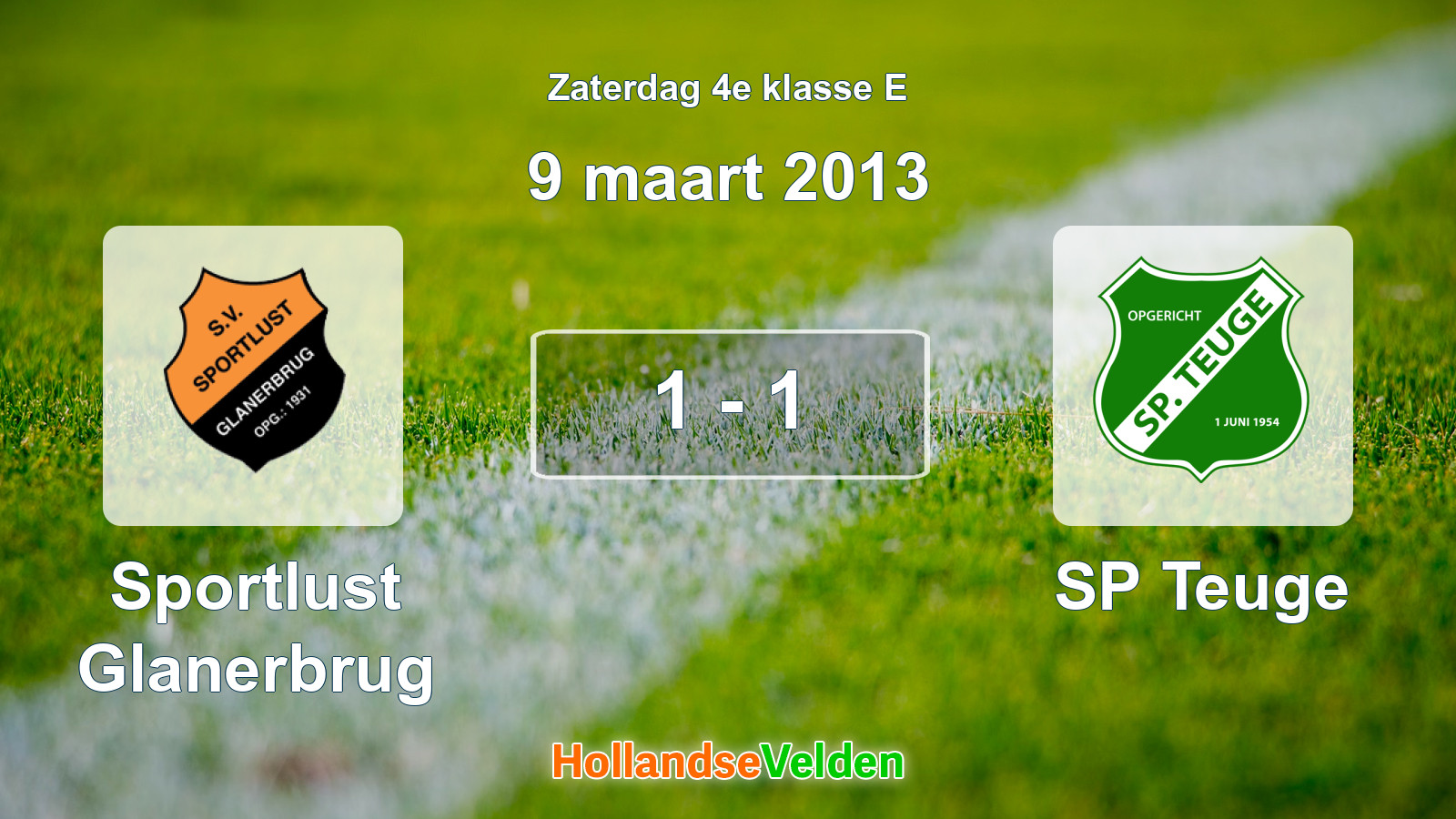 Gespeelde wedstrijd: Sportlust Glanerbrug - SP Teuge 1 - 1 (9 maart 2013)