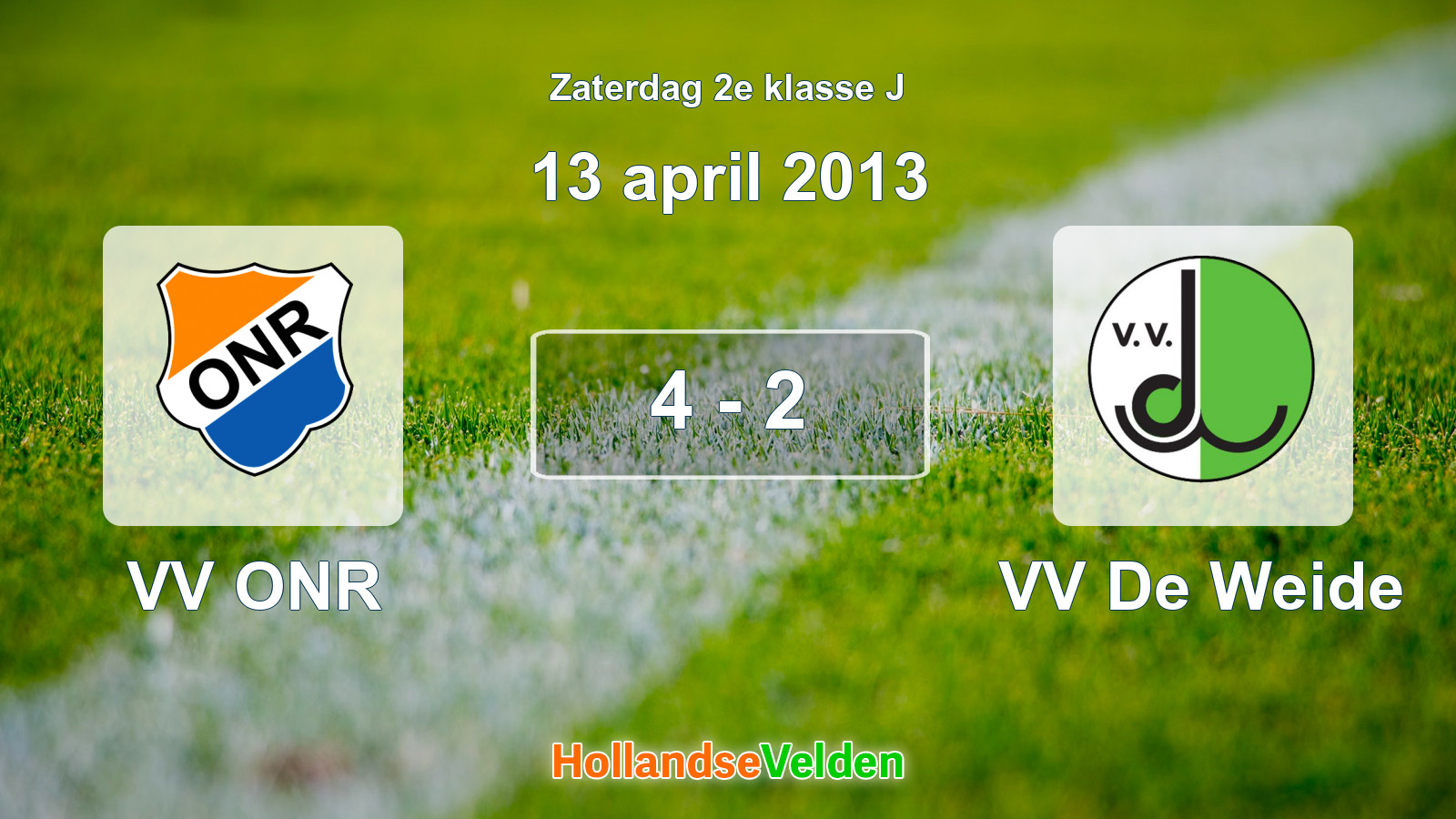Gespeelde wedstrijd: VV ONR - VV De Weide 4 - 2 (13 april 2013)