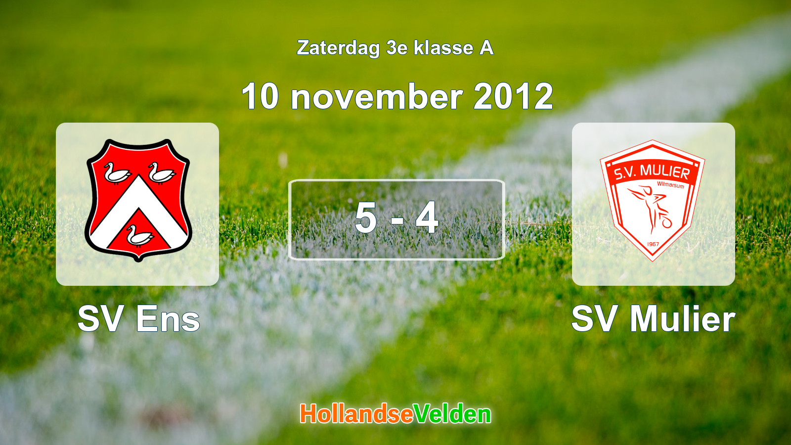 Gespeelde wedstrijd: SV Ens - SV Mulier 5 - 4 (10 november 2012)