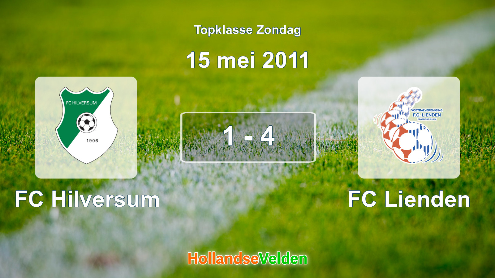 Gespeelde wedstrijd: FC Hilversum - FC Lienden 1 - 4 (15 mei 2011)