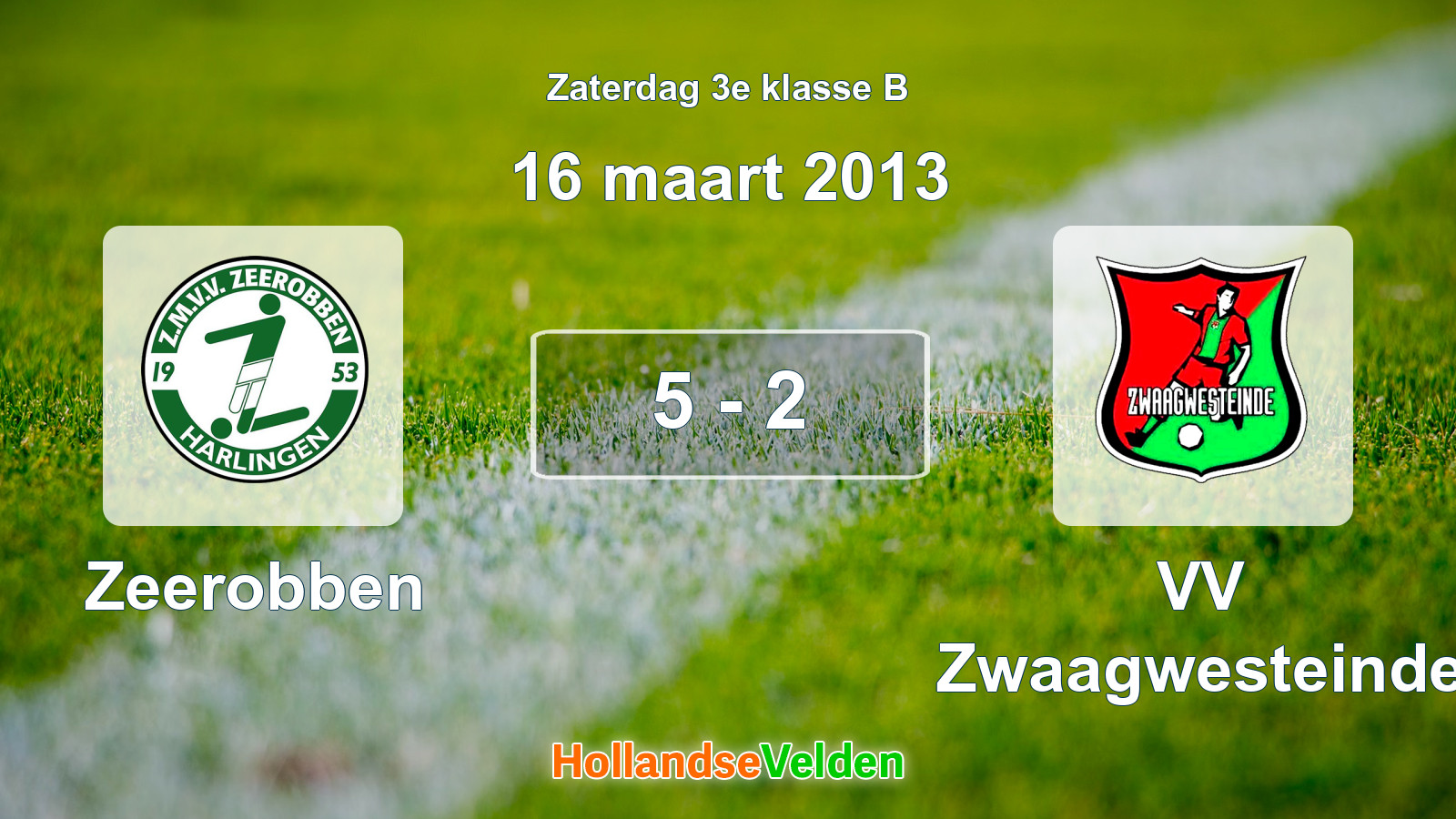 Gespeelde wedstrijd: Zeerobben - VV Zwaagwesteinde 5 - 2 (16 maart 2013)