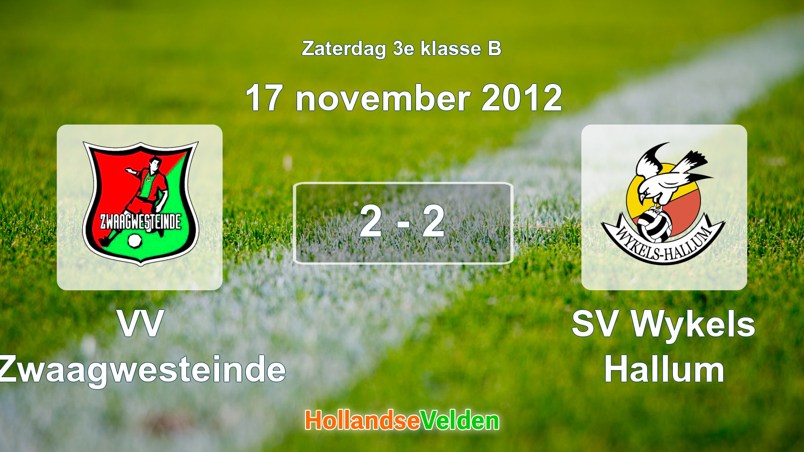 Gespeelde wedstrijd: VV Zwaagwesteinde - SV Wykels Hallum 2 - 2 (17 november 2012)