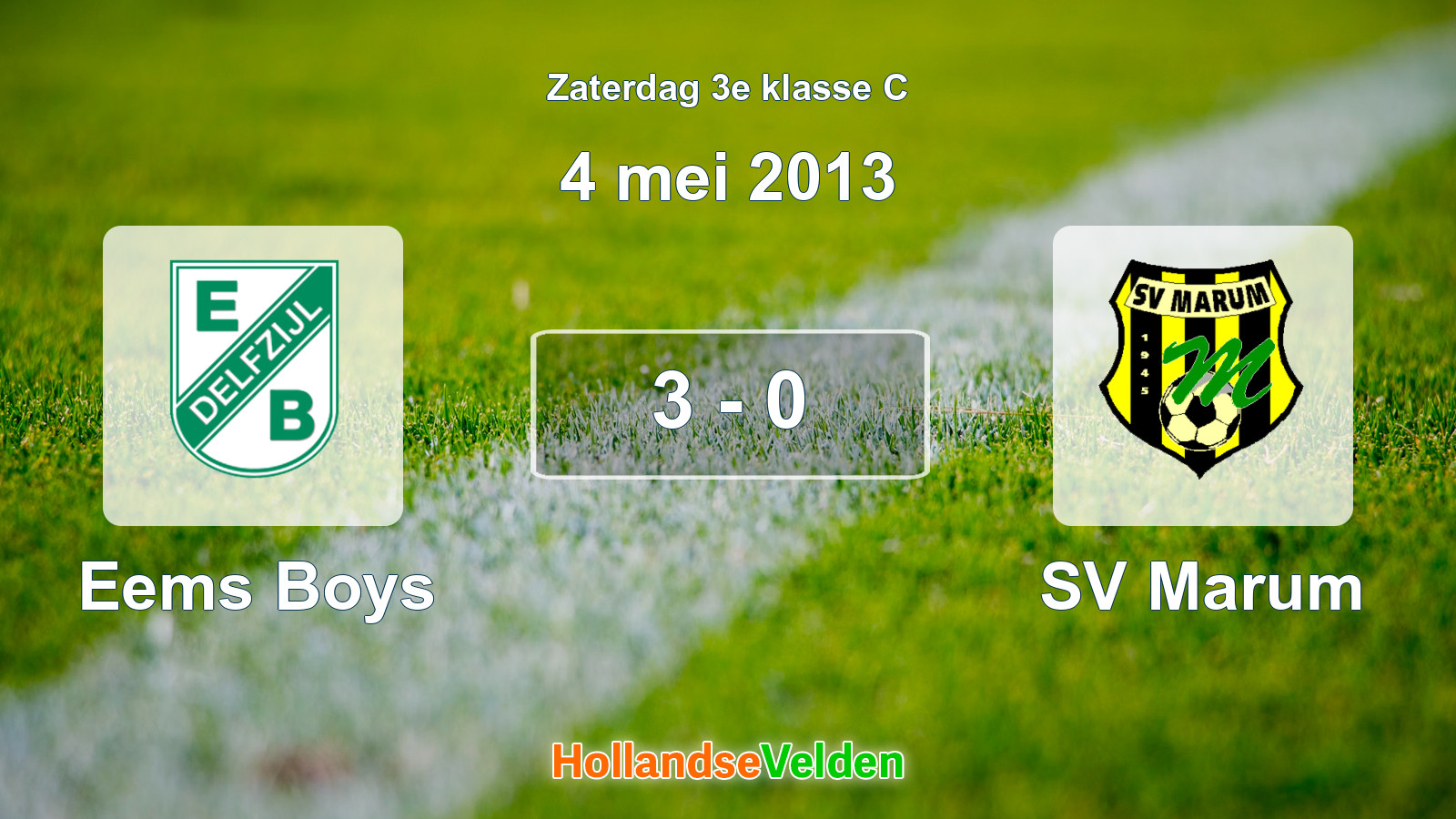 Gespeelde wedstrijd: Eems Boys - SV Marum 3 - 0 (4 mei 2013)