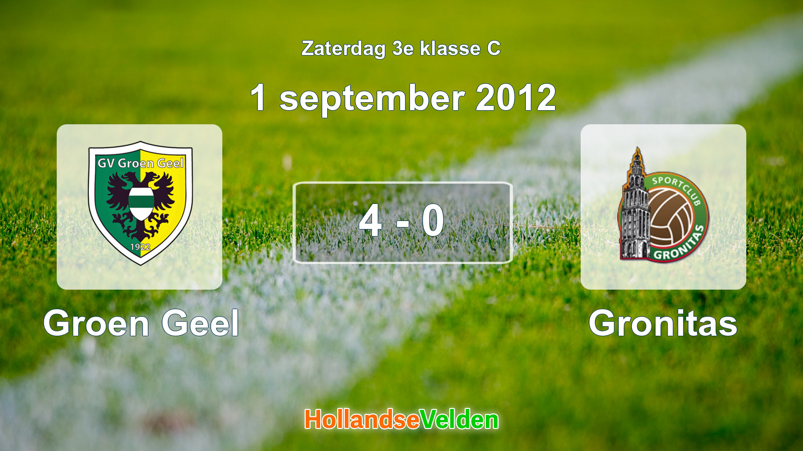 Gespeelde wedstrijd: Groen Geel - Gronitas 4 - 0 (1 september 2012)