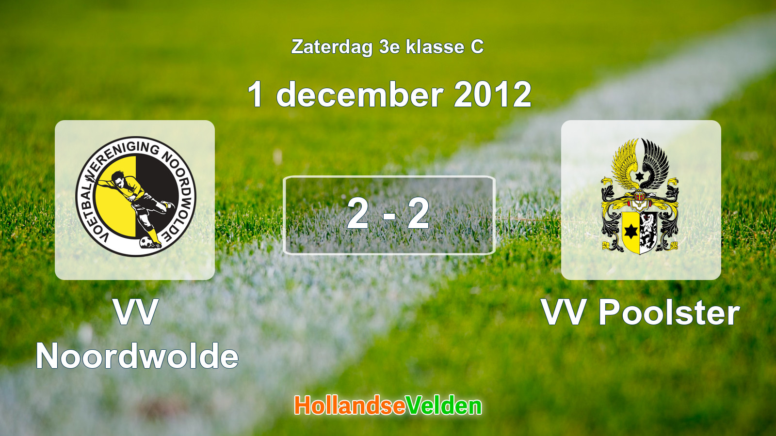 Gespeelde wedstrijd: VV Noordwolde - VV Poolster 2 - 2 (1 december 2012)