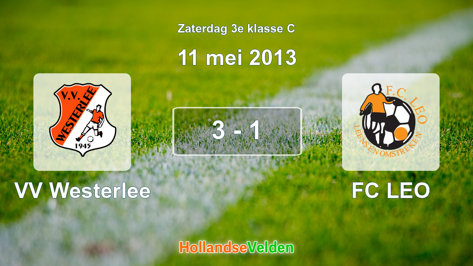 Gespeelde wedstrijd: VV Westerlee - FC LEO 3 - 1 (11 mei 2013)